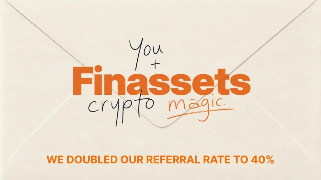 Finassets Raises Affiliate Commission to 40% in First Year